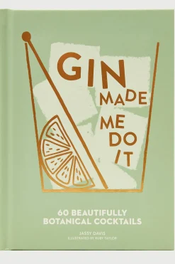 Gin Made Me Do It